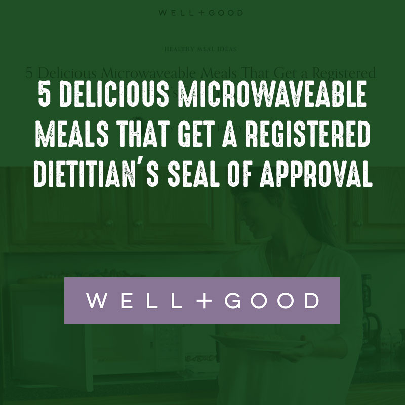 5 Delicious Microwaveable Meals That Get a Registered Dietitian’s Seal of Approval